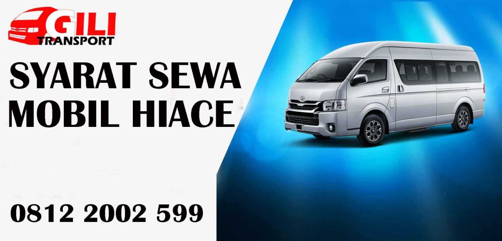 Syarat Sewa Hiace